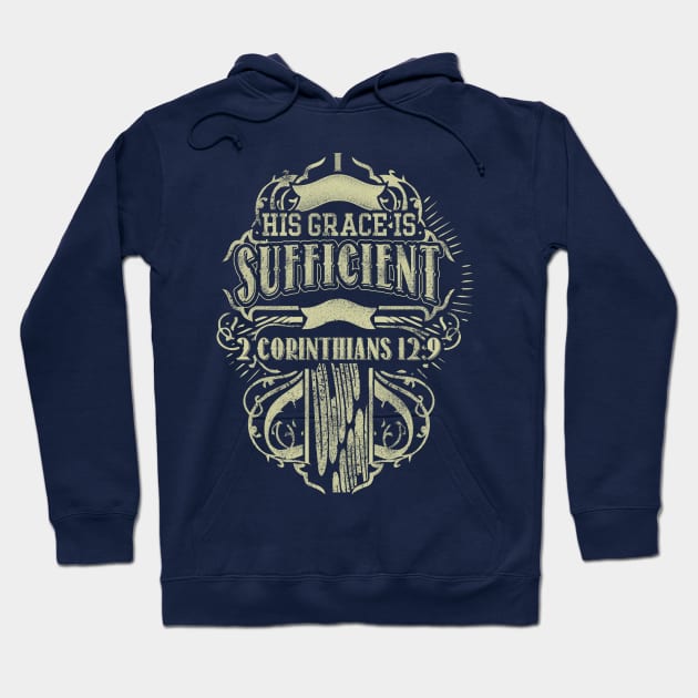 His Grace Is Sufficient Church Religious Christian Gift Hoodie by JackLord Designs 